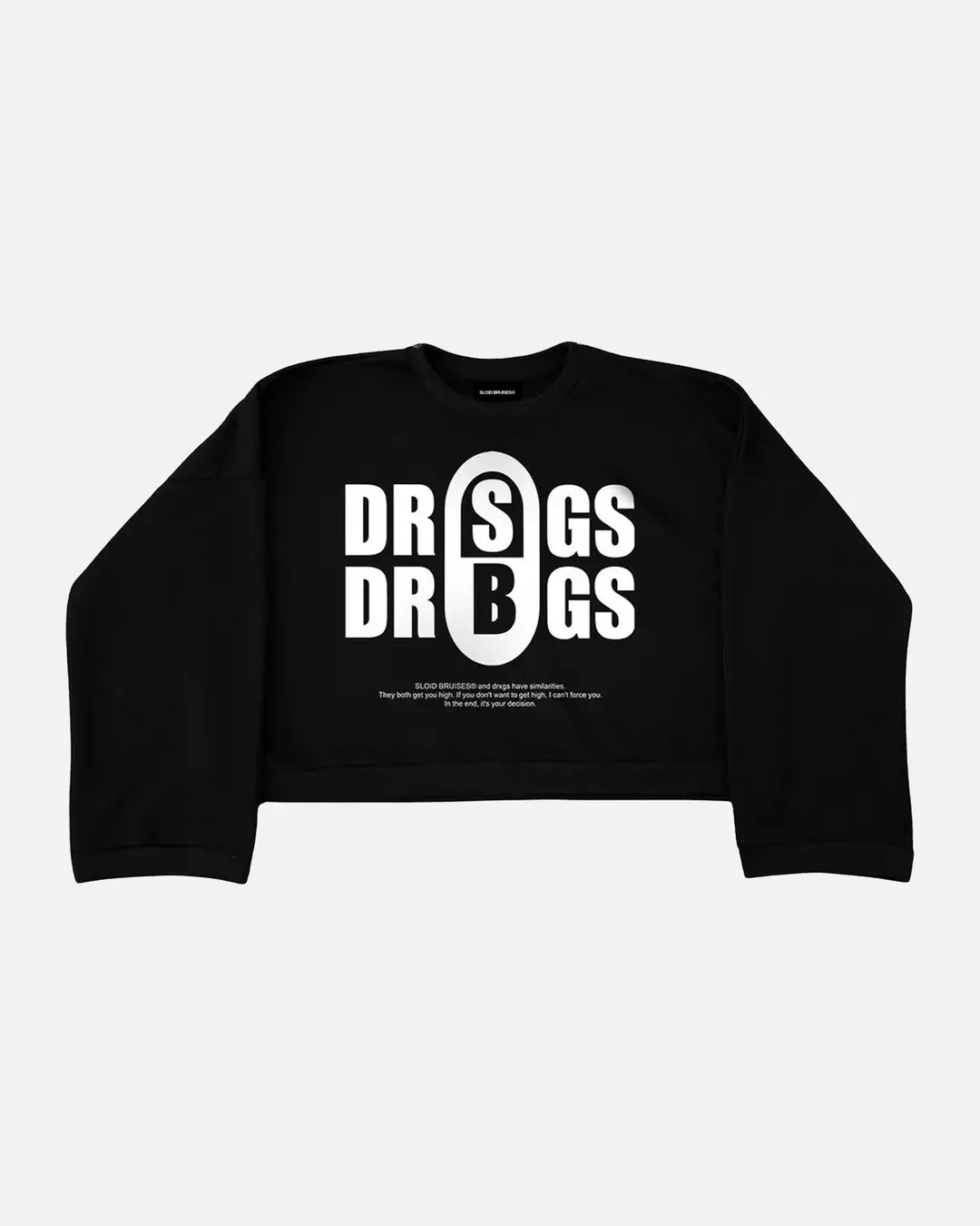 DRXGS SWEATSHIRT